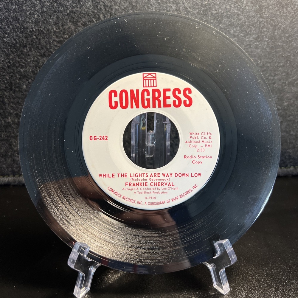 FRANKIE CHERVAL~Initials In The Wall~While The Lights Are Way 45-CONGRESS #242
